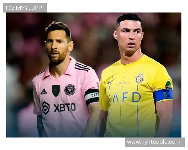 独一档的足球明星：从梅西到C罗如何定义现代足坛的巅峰与传奇