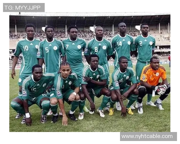 尼日利亚足球队历史球星排名分析及其对国家队的影响 尼日利亚足球队历史球星排名分析及其对国家队的影响